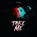 INSIDIA - Take Me