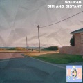 Squeak - Dim and Distant