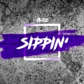 Sippin' (Explicit)