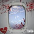 Chu'dastonah、Yung Tory - Love Hurts (feat. Yung Tory)(Explicit)