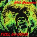 Bassman、86th Bassman - FEEL SO GOOD