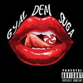 Gyaldem Suga (feat. DamnDD) [Explicit]