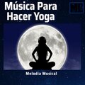 Muisca Relajante、Melodía Musical - Musica Relajante
