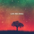 Wyatt Wesley、Gold Gryz - LOVE AND DRUGS (feat. Gold Gryz)(Explicit)