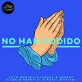 High Sound Productions、Yeto Man、Lirycaoss、Elian、Veroniel、Angel Musikal、Jaydee - No Han Podido (feat. Yeto Man Angel Musikal Lirycaoss JayDee Elian & Veroniel)
