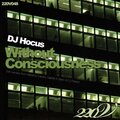 Dj Hocus - Without Consciousness