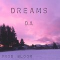 A、D - Dreams