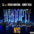 Whoopty NYC (feat. French Montana & Rowdy Rebel)(Explicit)