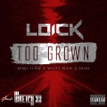 Too Grown (Explicit)