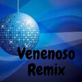 Venenoso Remix