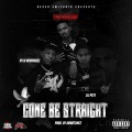 Gone Be Straight (feat. Rylo Rodriguez & Lil Pete) (Explicit)