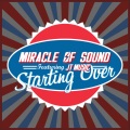 Miracle of Sound、JT Music - Starting Over (feat. JT Music)