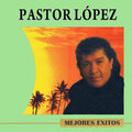 Pastor López - Pastor Lopez   El Ausente
