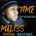 Maliss、Mohammed Georgestone、Bernard Nyameke、Taylor Made - Time Time Time