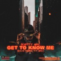 Scotty Mac - Get to Know Me (S-C-O-Double T-Y MAC)
