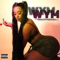 Baby C - WYM (Explicit)