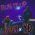 Ydtoocozy、Jiggy - Run It Up (Explicit)