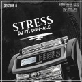 Dj、Don-ale - Stress (Explicit)
