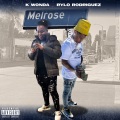 Melrose (feat. Rylo Rodriguez)(Explicit)