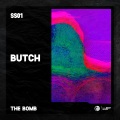 Butch - The Bomb