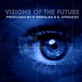 Visions of the Future (Explicit)