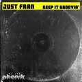 Just Fran - Keep It Groovin (ExtendedMix)