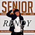 TitoBrown、Lypsi、Triller、Rendy - Senior (feat. Titobrown Lypsi & Triller)(Explicit)