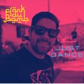 Frank Du Bomb - Just Dance