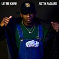 Justin Ragland - Let Me Know