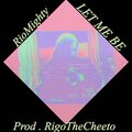 MAR - Let Me Be (Explicit)