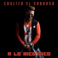 Chulito El Sabroso - Mia Mia