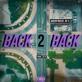G89、Anonymous JB、L2 - Back2Back (feat. Anonymous JB & L2)(Explicit)