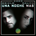 Grizlo、Kaliya - Una Noche Mas (feat. Kaliya)