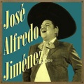 Jose Alfredo Jimenez Sandoval、José Alfredo Jiménez - Si Nos Dejan