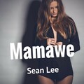 Sean Lee - Mamawé