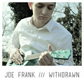 Joe Frank - Withdrawn