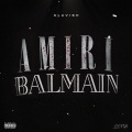 Amiri Balmain (Explicit)