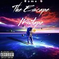The Escape Mixtape (Explicit)