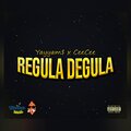 Yayyam$、CeeCee、T2 - Regula Degula (feat. Ceecee)(Explicit)