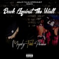 Back Against the Wall (feat. Phresher)(Explicit)