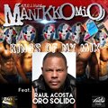 Manikkomio、Raul Acosta、Oro Solido - Kings of NY Mix (feat. Raul Acosta & Oro Solido)