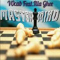 V0cab、Illa Ghee - Master Mind (feat. Illa Ghee)(Explicit)