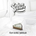 Film Olmuş Şarkılar