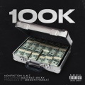 100k (feat. Mazerati Ricky)(Explicit)