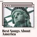Best Songs About America