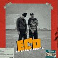 El Carli、Eddy K - Eco (feat. Eddy K)