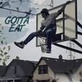 Gotta EAT (Explicit)