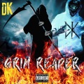 DK - Grim Reaper (Explicit)