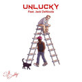 Unlucky (Explicit)