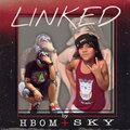 HBOM、Sky - Linked (feat. Sky)